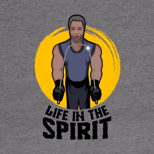 Life in the spirit spirit shirt by Ddavis19